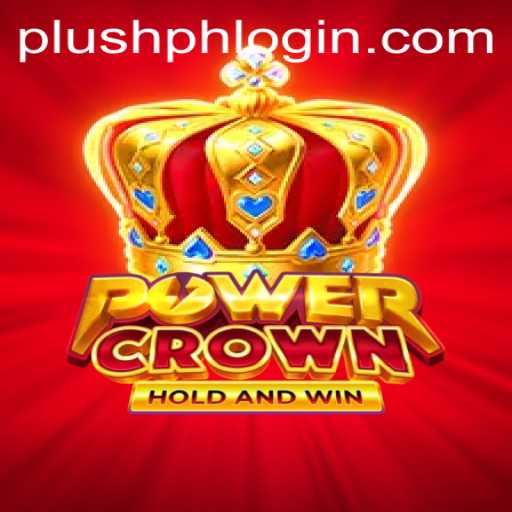 Unveiling the Enchanting World of PowerCrown: A Plushph Adventure